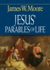Image for Jesus&#39; Parables of Life