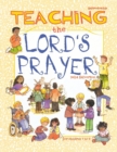 Image for Teaching the Lord&#39;s Prayer  : for children 7 to 9