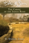 Image for Christ of the Indian Road, The