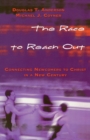 Image for The race to reach out  : assimilating new disciples in the 21st century