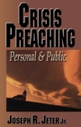 Image for Crisis Preaching : Personal and Public