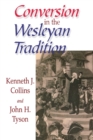 Image for Conversion in the Wesleyan Tradition