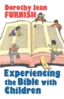 Image for Experiencing the Bible with Children