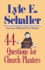 Image for 44 Questions for Church Planters