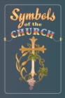 Image for Symbols of the Church