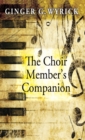 Image for The Choir Member&#39;s Companion