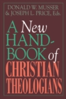 Image for A New Handbook of Christian Theologians