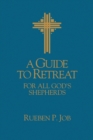 Image for A Guide to Retreat for All God&#39;s Shepherds