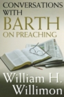 Image for Conversations with Barth on preaching