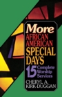 Image for More African American Special Days : 15 Complete Worship Services