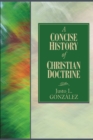 Image for A Concise History of Christian Doctrine