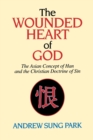 Image for The Wounded Heart of God