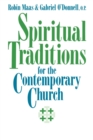 Image for Spiritual Traditions for the Contemporary Church