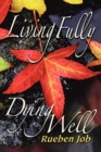 Image for Living Fully, Dying Well Participant Book