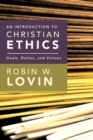 Image for An Introduction to Christian Ethics