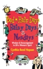 Image for Bad Hair Days, Rainy Days and Mondays