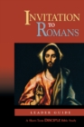 Image for Invitation to Romans: Leader Guide : A Short-Term Disciple Bible Study