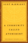 Image for A Community Called Atonement