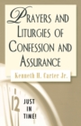 Image for Prayers and Liturgies of Confession and Assurance