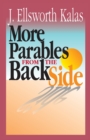 Image for More Parables from the Back Side