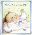 Image for Welcome, Little Baby