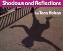 Image for Shadows and Reflections
