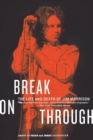 Image for Break on Through : The Life and Death of Jim Morrison