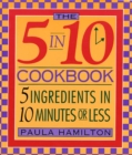 Image for Five in Ten Cookbook