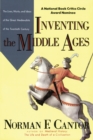 Image for Inventing the Middle Ages