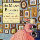 Image for So many bunnies  : a bedtime abc and counting book