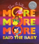 Image for More, More, More, Said the Baby