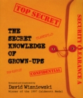 Image for Secret knowledge of grownups