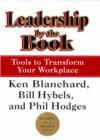 Image for Leadership by the Book : Tools to Transform Your Workplace
