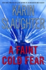Image for A Faint Cold Fear : A Novel