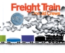 Image for Freight Train : A Caldecott Honor Award Winner