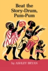 Image for Beat the Story-Drum, Pum-Pum