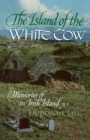 Image for The Island of the White Cow
