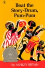 Image for Beat the Story-Drum, Pum-Pum