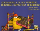 Image for Alexander y El Dia Terrible, Horrible, Espantoso, Horroroso