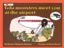 Image for Gila Monsters Meet You at the Airport