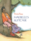 Image for Maebelle&#39;s Suitcase