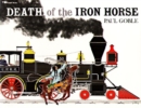 Image for Death of the Iron Horse