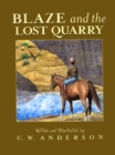 Image for Blaze and the Lost Quarry