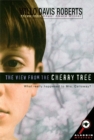 Image for The View from the Cherry Tree