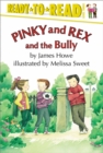 Image for Pinky and Rex and the Bully