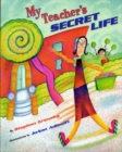 Image for My Teacher&#39;s Secret Life