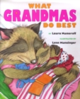Image for What Grandmas Do Best What Grandpas Do Best