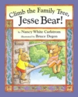 Image for Climb the Family Tree, Jesse Bear!