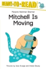 Image for Mitchell Is Moving : Ready-to-Read Level 3