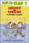 Image for Henry and Mudge in Puddle Trouble : Ready-to-Read Level 2